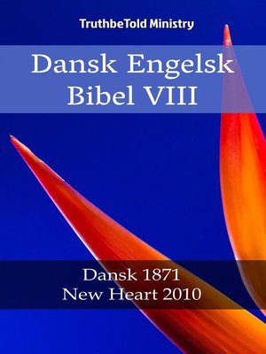 cover image of Dansk Engelsk Bibel VIII